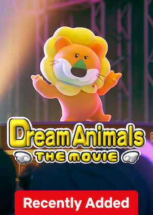 Dream Animals the Movie poster